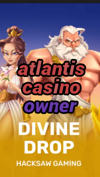 atlantis casino owner-fqqjrm9vrme7zzjgfjql.com